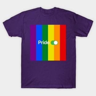 Pride is on! (flag version) T-Shirt